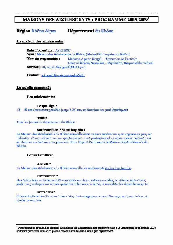 MAISONS DES ADOLESCENTS : PROGRAMME 2005-2009 Région