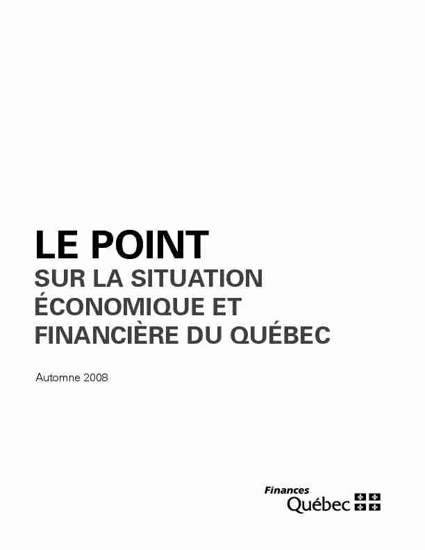 Le point sur la situation économique et financière du Québec