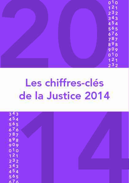 Les chiffres-clés de la Justice 2014