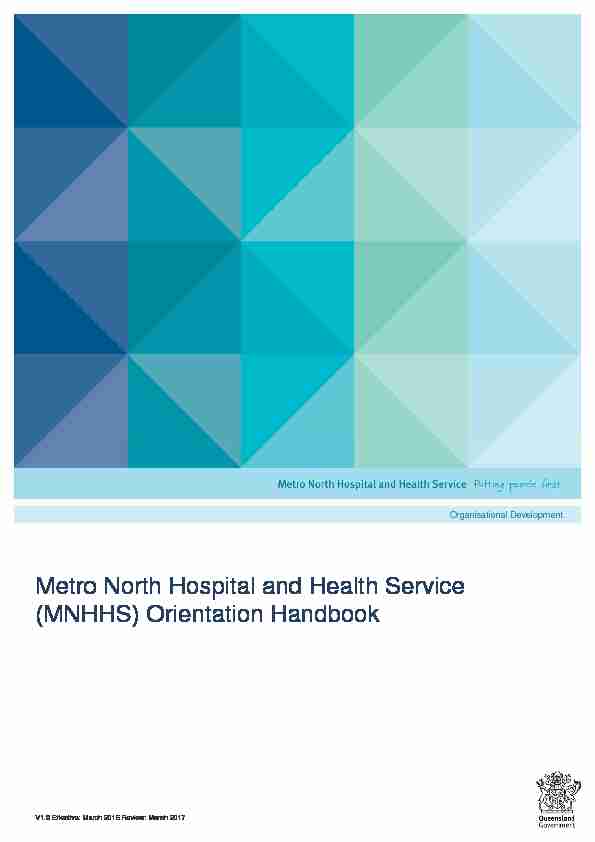 Metro North Hospital and Health Service (MNHHS) Orientation