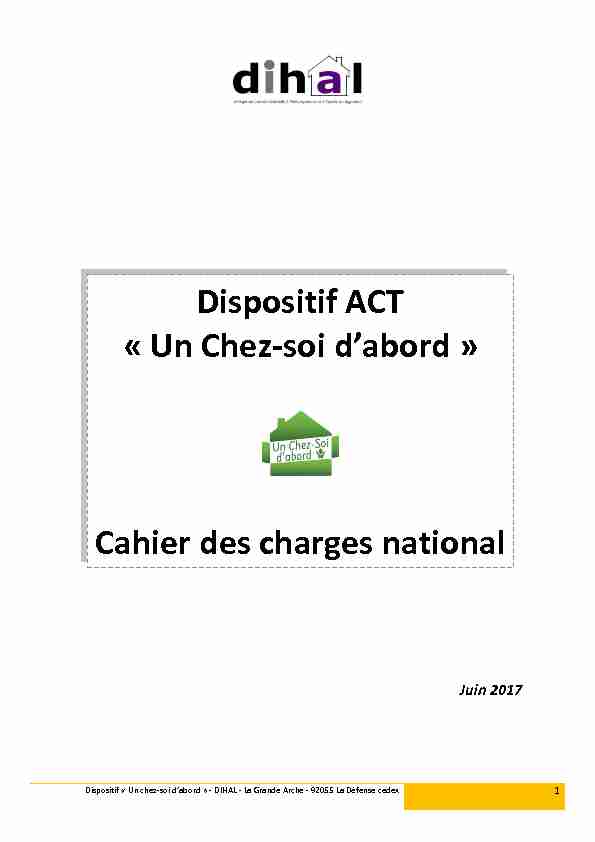 Dispositif ACT « Un Chez-soi dabord » Cahier des charges national