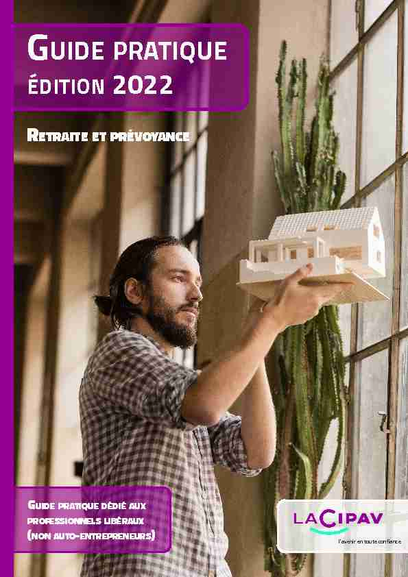 Guide pratique 2022 : Professionnels libéraux - La Cipav