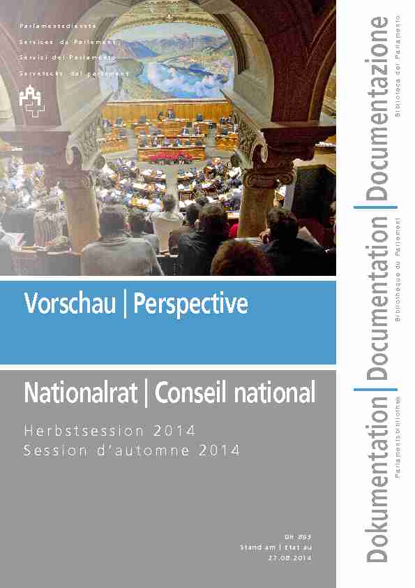 Vorschau Nationalrat Herbstsession 2014 / Perspective Conseil