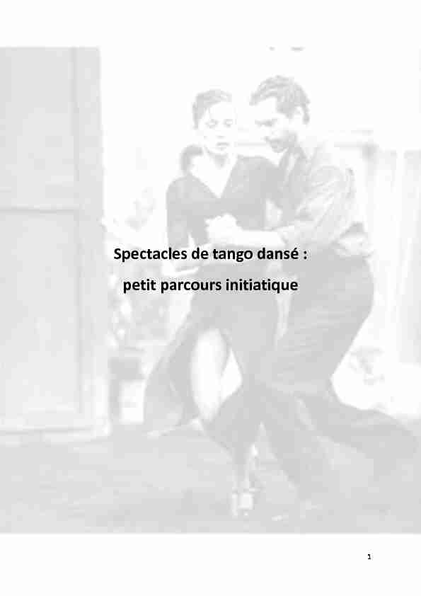 Spectacles de tango dansé : petit parcours initiatique