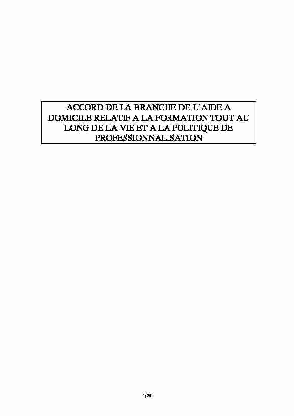 [PDF] ACCORD DE LA BRANCHE DE LAIDE A DOMICILE RELATIF A LA