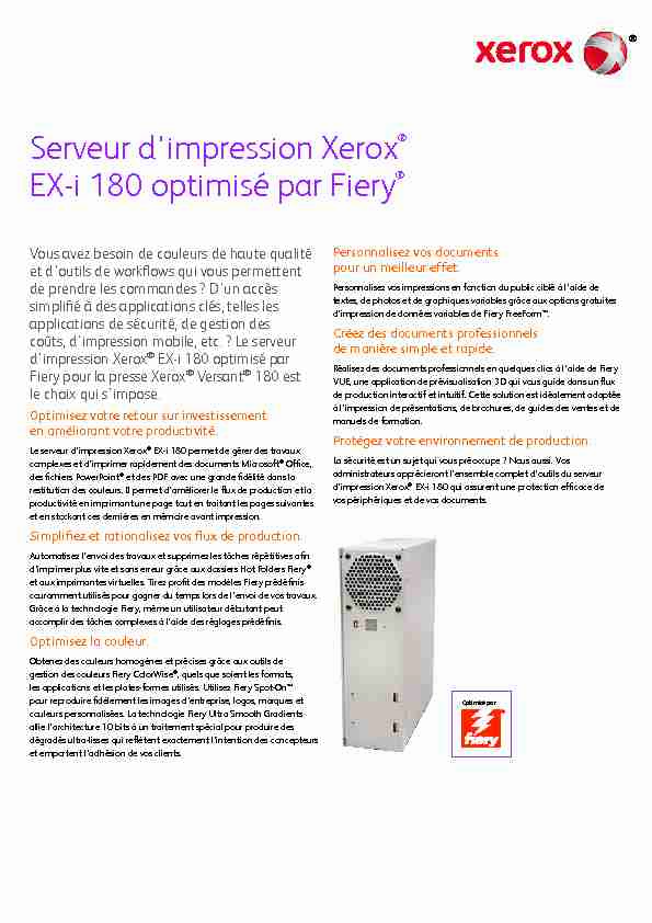 Serveur dimpression Xerox® EX-i 180 optimisé par Fiery®