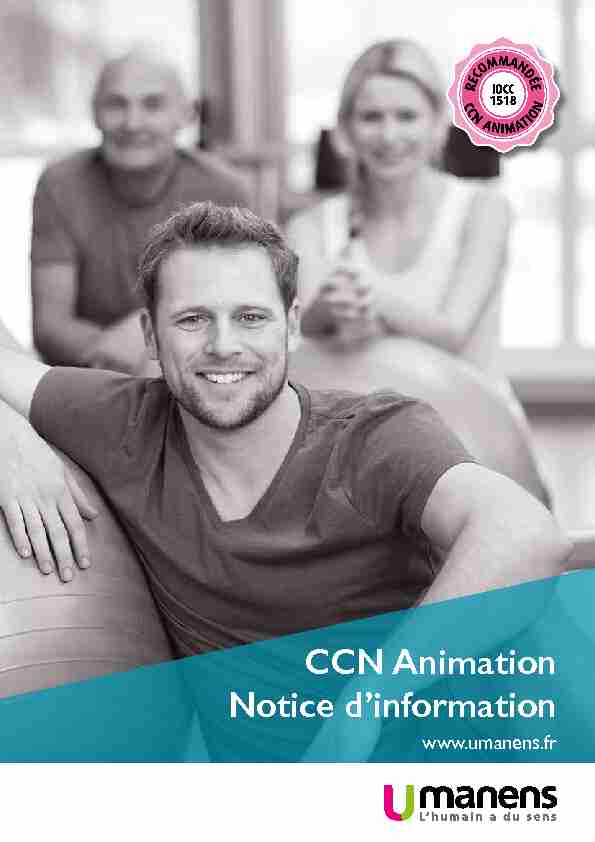 CCN Animation Notice d’information - Mutualia