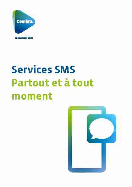 Services SMS Partout et à tout moment