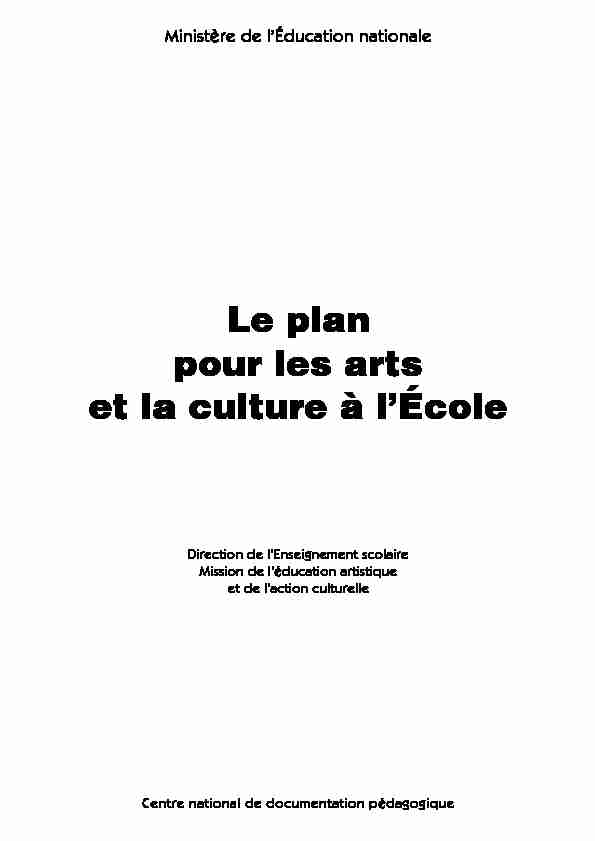 [PDF] Le plan pour les arts et la culture à lÉcole - La Gazette des