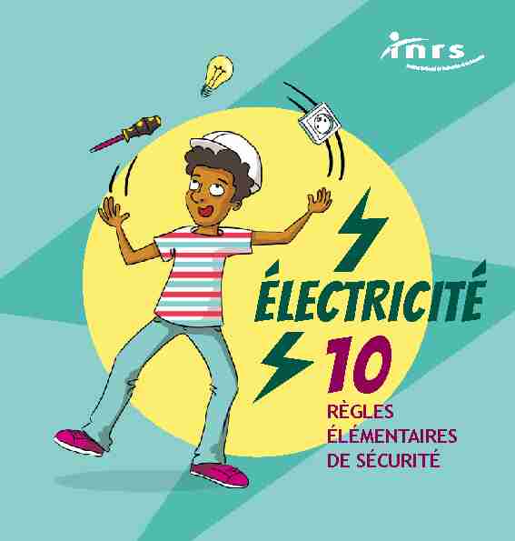 Électricité : 10 règles élémentaires de sécurité