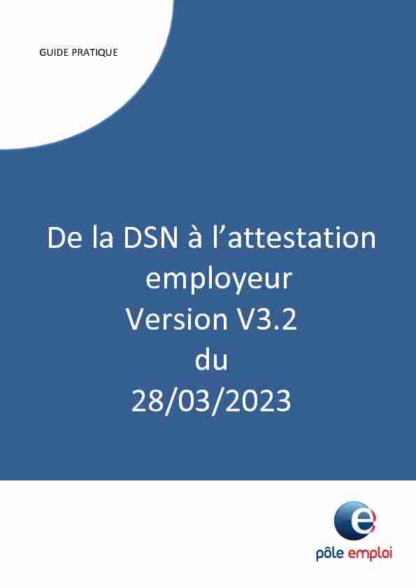 De la DSN à lattestation employeur Version V2.4 du 31/05/2022