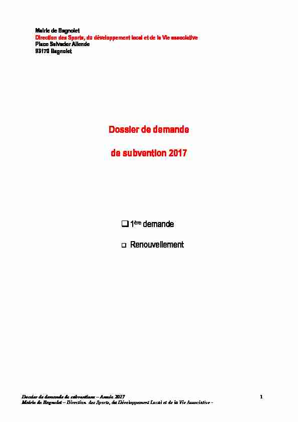 Dossier de demande de subventions – Année 2017 1 Mairie de