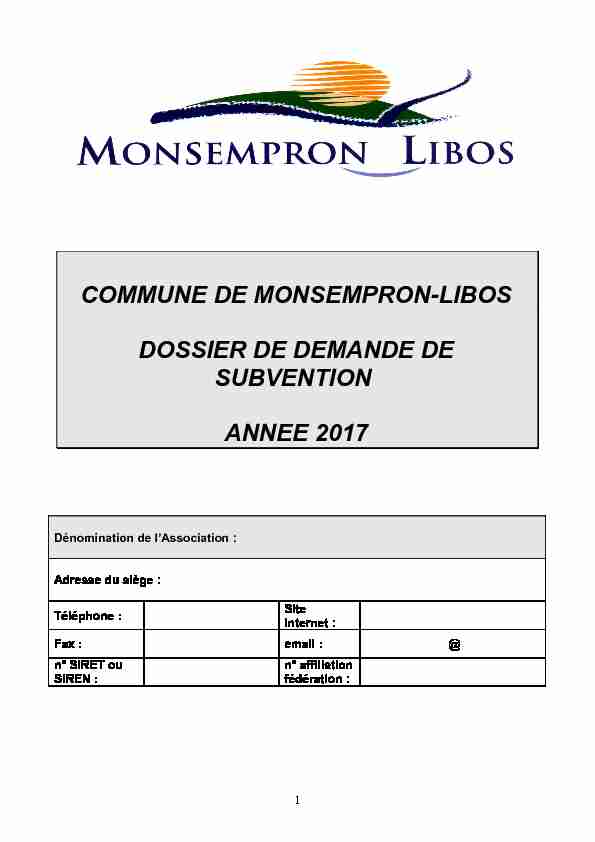 COMMUNE DE MONSEMPRON-LIBOS DOSSIER DE DEMANDE