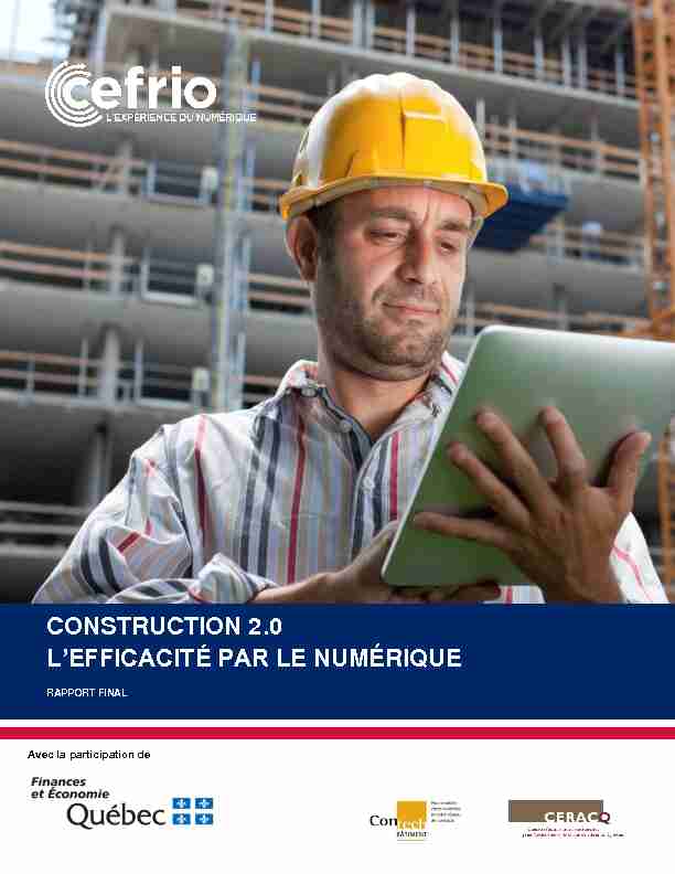 CONSTRUCTION 2.0 – LEFFICACITÉ PAR LE NUMÉRIQUE