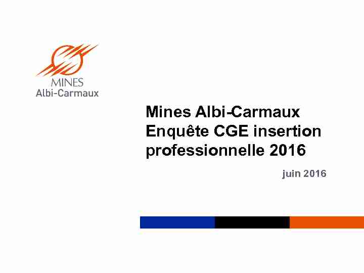 Mines Albi-Carmaux Enquête CGE insertion professionnelle 2016