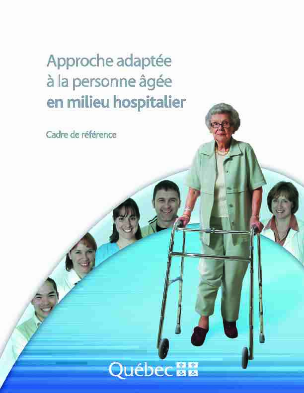 Approche Adaptée à la personne âgée en milieu hospitalier-Cadre