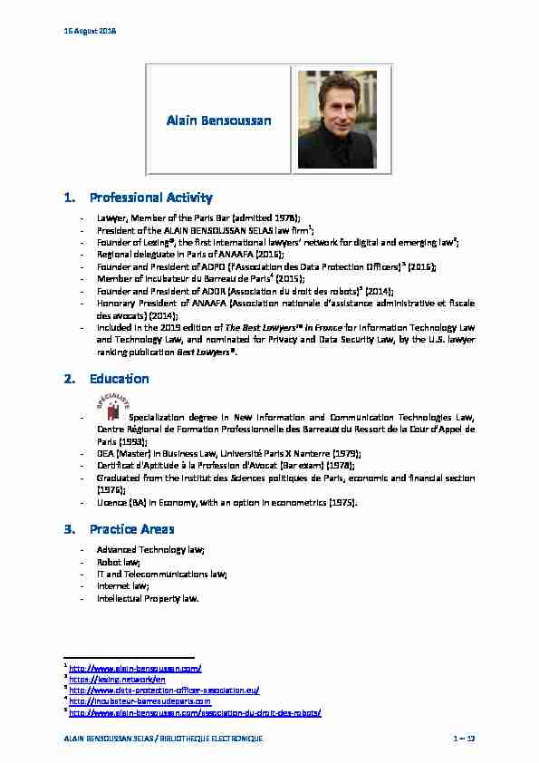 Alain Bensoussan 1. Professional Activity 2. Education 3. Practice