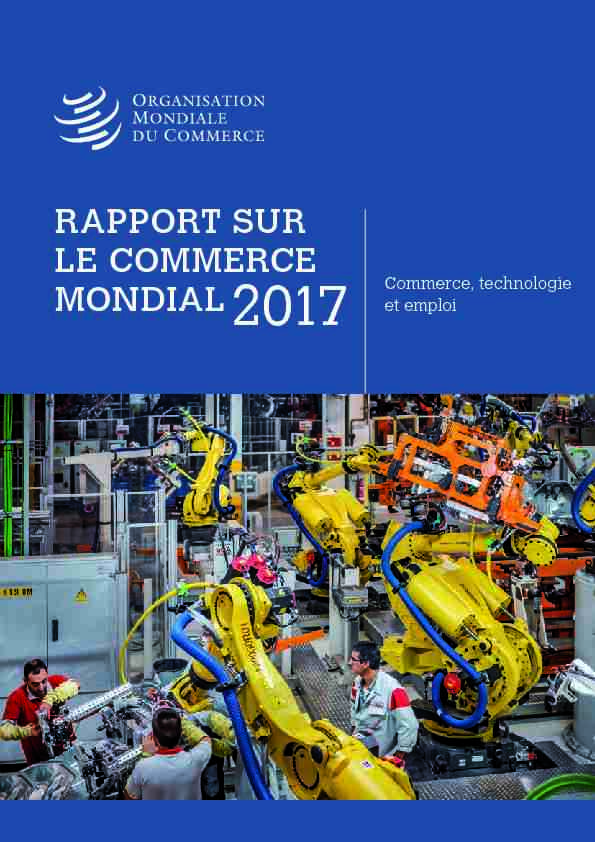 Rapport sur le commerce mondial 2017