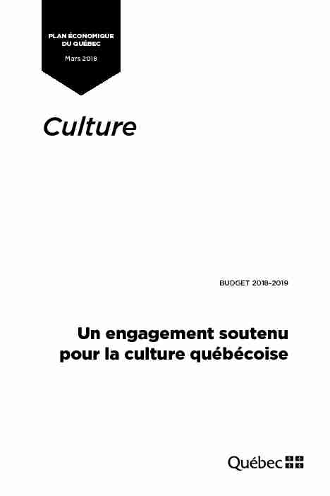 Budget 2018-2019 - Culture : un engagement soutenu pour la