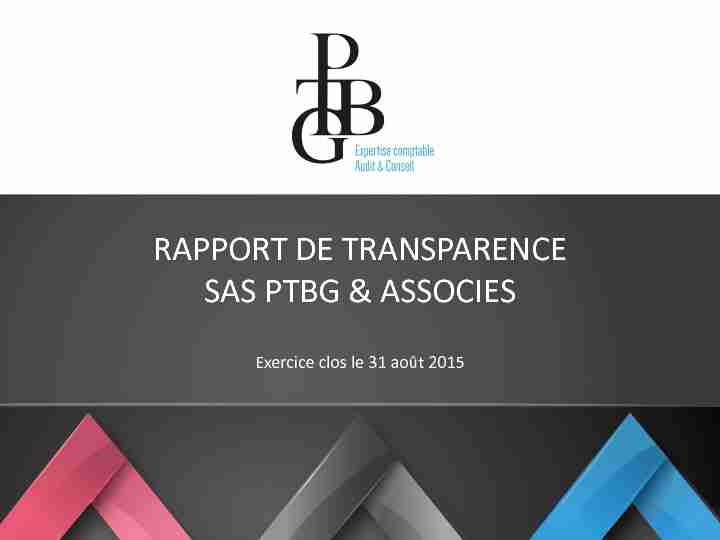 RAPPORT DE TRANSPARENCE SAS PTBG & ASSOCIES