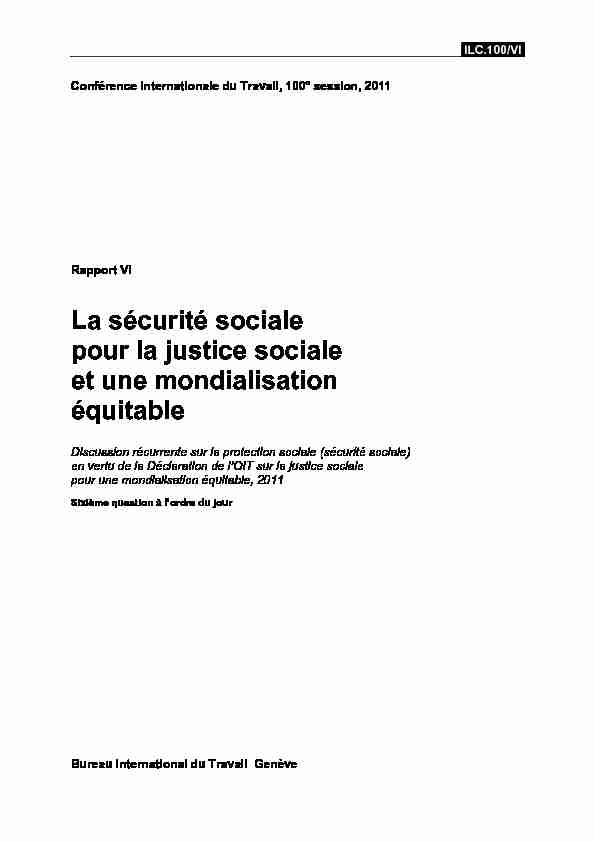 Rapport VI - La sécurité sociale pour une justice sociale et une