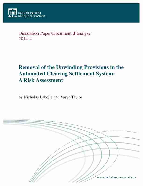 Removal of the Unwinding Provisions in the Automated Clearing