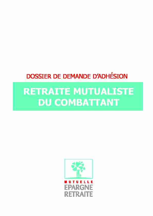 [PDF] mutuelle epargne retraite - Retraite Mutualiste du Combattant