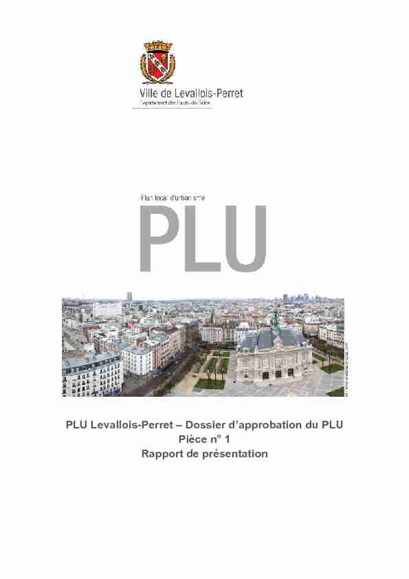 PLU Levallois-Perret – Dossier dapprobation du PLU Pièce n° 1