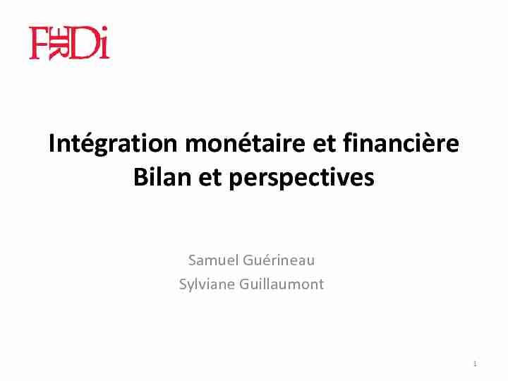 Intégration monétaire et financière Bilan et perspectives