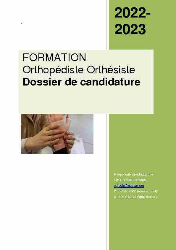 FORMATION Orthopédiste Orthésiste Dossier de candidature