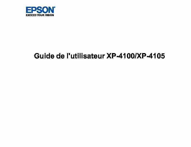 Guide de lutilisateur - XP-4100/XP-4105