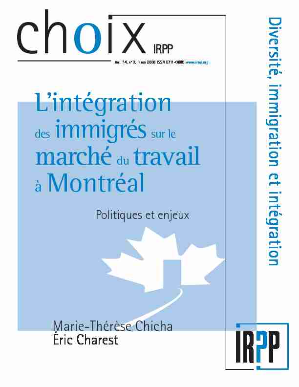 Lintégration des immigréssur le marchédu travail à Montréal