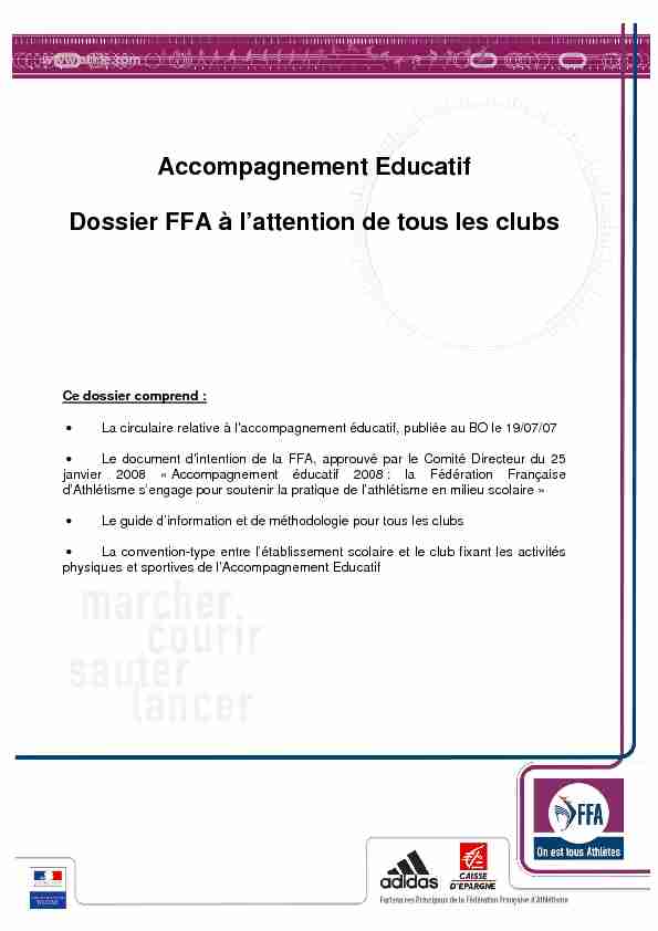 Accompagnement Educatif Dossier FFA à lattention de tous les clubs