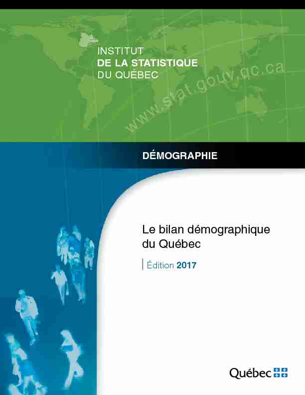 Le bilan démographique du Québec. Édition 2017