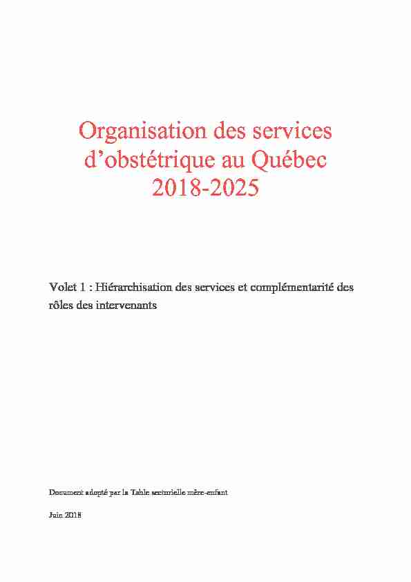 Organisation des services dobstétrique au Québec 2018-2025
