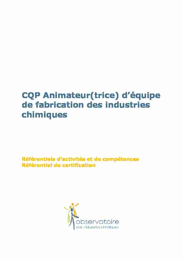 [PDF] CQP Animateur(trice) déquipe de fabrication des industries chimiques