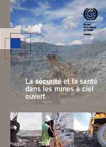 La sécurité et la santé dans les mines à ciel ouvert
