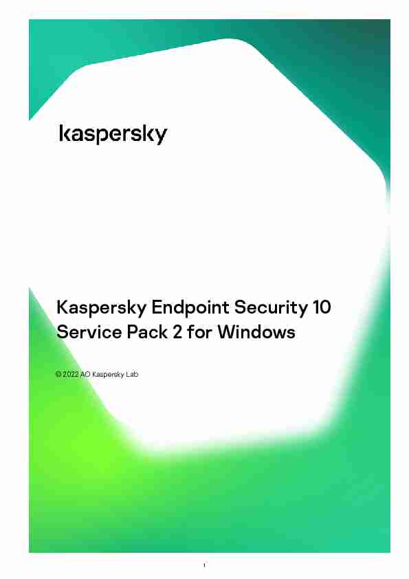 Kaspersky Endpoint Security 10 Service Pack 2 for Windows