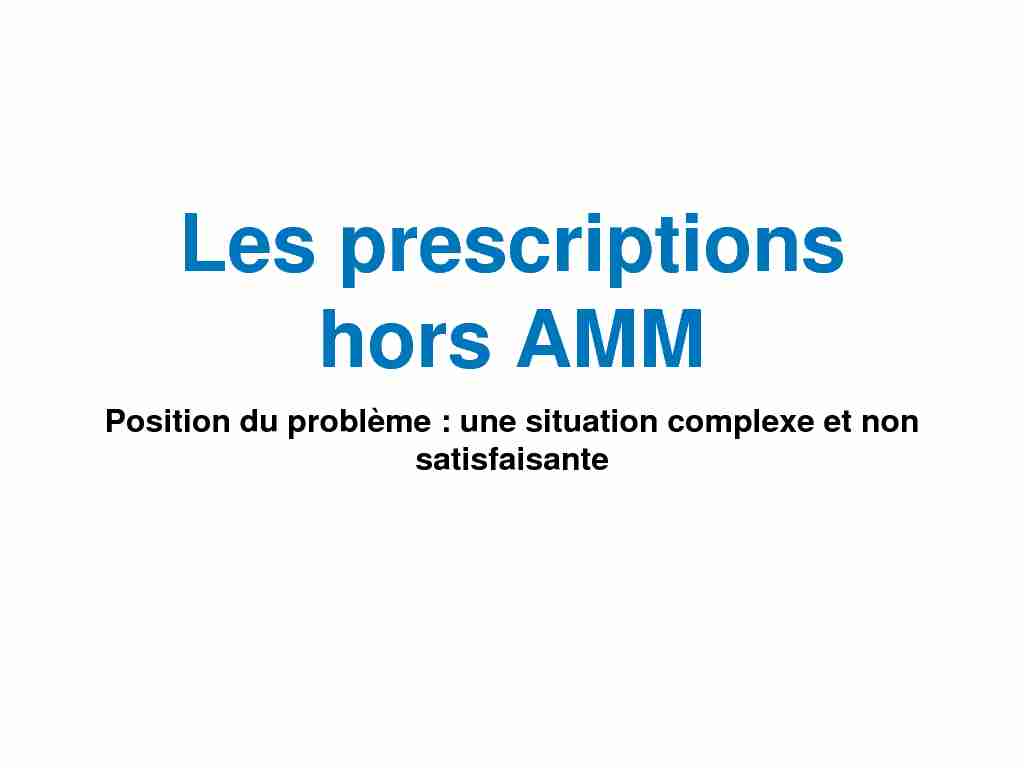 Les prescriptions hors AMM - acadpharm