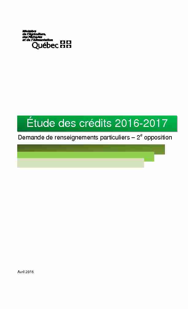 Étude des crédits 2016-2017 - Demande de renseignements