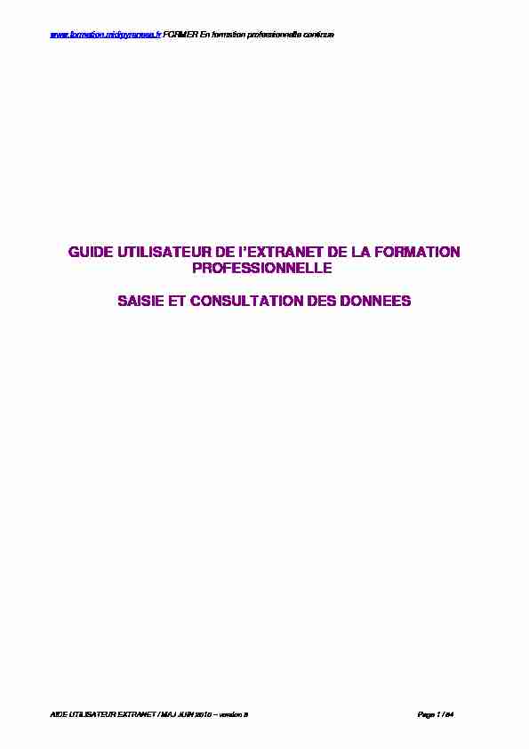 [PDF] GUIDE UTILISATEUR DE lEXTRANET DE LA FORMATION
