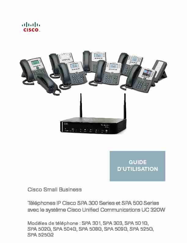 User Guide for Cisco SPA300 Series and SPA500 Series Phones