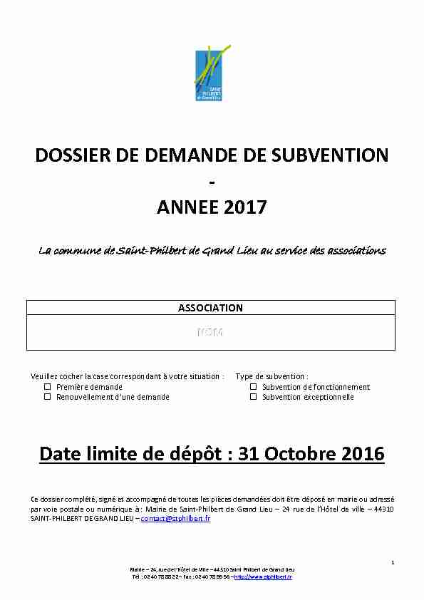 DOSSIER DE DEMANDE DE SUBVENTION - ANNEE 2017 Date
