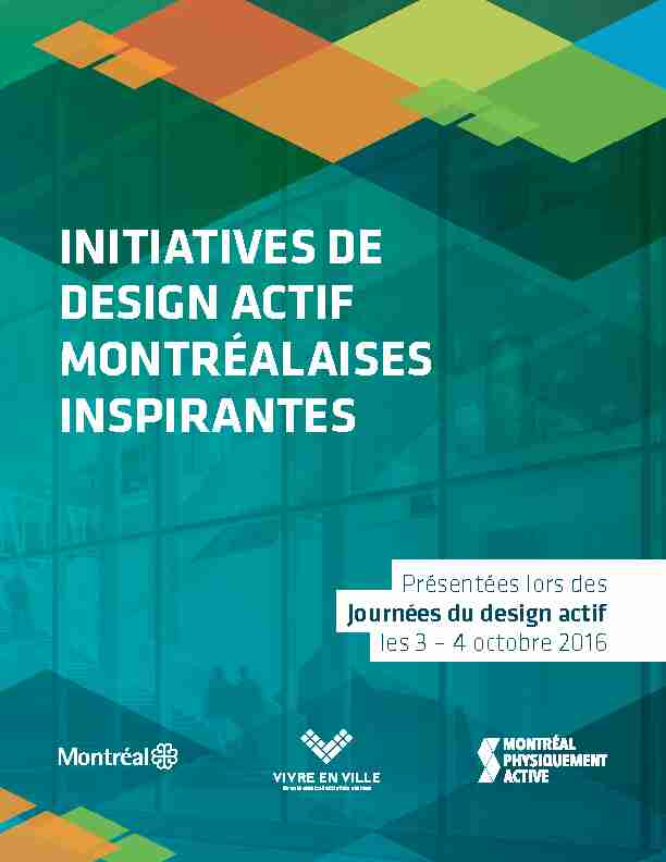 INITIATIVES DE DESIGN ACTIF MONTRÉALAISES INSPIRANTES