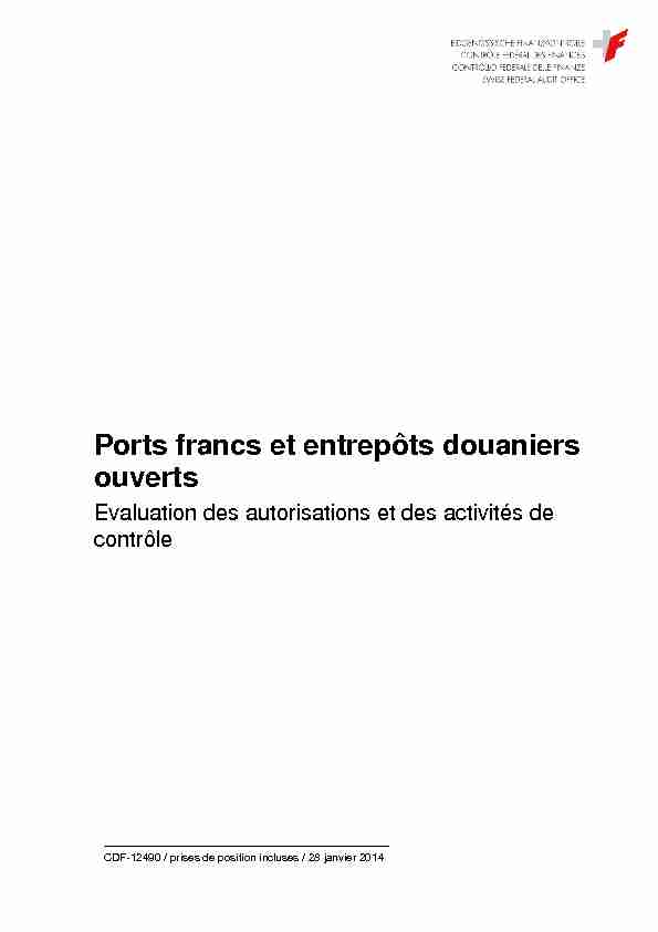 Ports francs et entrepôts douaniers ouverts - Evaluation des