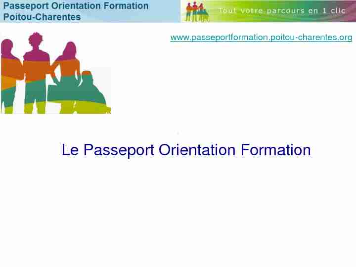 Présentation Passeport Formation - Organisation du déploiement
