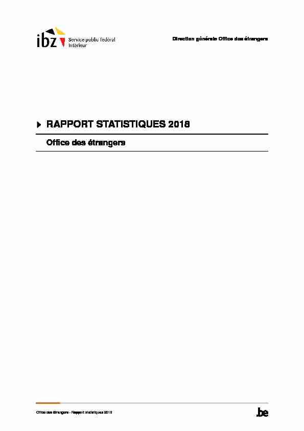 RAPPORT STATISTIQUES 2018 - Office des étrangers