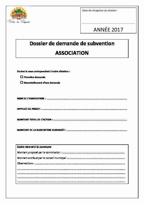 Dossier de demande de subvention ASSOCIATION ANNÉE 2017