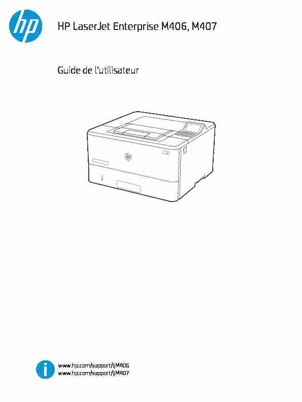 HP LaserJet Enterprise M406 M407 Guide de lutilisateur