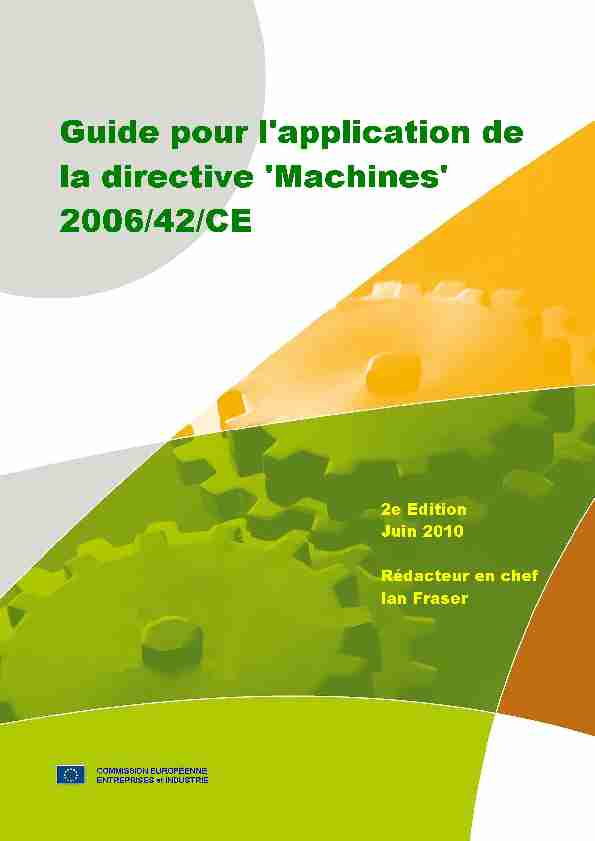 Guide pour lapplication de la directive «Machines» 2006/42/CE - 2e